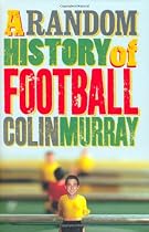 A Random History of Football