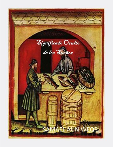 Significado Oculto de los Sueños  ( Comentado ) (Spanish Edition)