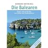 Die Balearen. Pl�ne und Luftbilder von H�fen und Ankerpl�tzen (Nautischer Reisef�hrer)