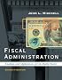 Fiscal Administration