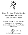 How To Use Digital Audio Interviews T...