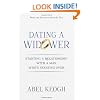 Dating a Widower: Starting a Relationship with a Man Who's Starting Over