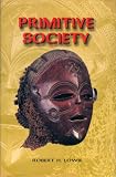 Primitive Society