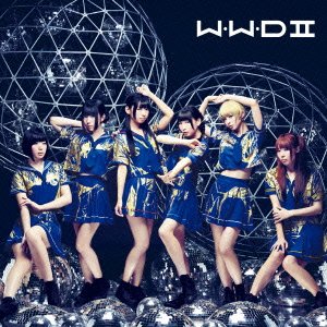 「W.W.D II」通常盤 でんぱ組 .inc