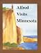 Books : Alfred Visits Minnesota (Alfred Visits...)