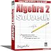  : Algebra 2 Solved!