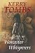 The Worcester Whisperers