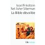 La Bible d�voil�e: Les nouvelles r�v�lations de l'&hellip de Israel Finkelstein