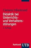 Didaktik bei Unterrichts- und Verhaltensst�rungen