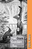 The dark garden