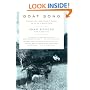 Goat Song: A Seasonal Life, A Short History of Herding, and the Art of Making Cheese