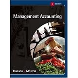 Management Accounting, (Hansen, Mowen), 7th Hardcover Edition