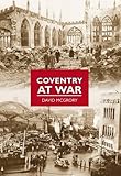 Coventry at war