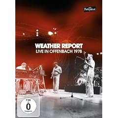 Weather Report - Live in Offenbach 1978