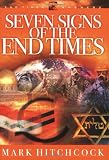 Seven Signs of the End Times (End Times Answers)