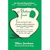 Mother Food: A Breastfeeding Diet Guide with Lactogenic Foods and Herbs for a Mom and Baby's Best Health