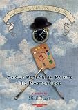 Angus Petfarkin Paints His Masterpiece