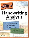 The Complete Idiot's Guide to Handwriting Analysis, 2nd Edition