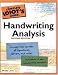 The Complete Idiot's Guide to Handwriting Analysis, 2nd Edition
