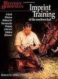 Imprint Training of the Newborn Foal: A Swift, Effective Method for Permanently Shaping a Horse's Lifetime Behavior
