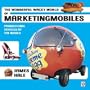 The Wonderful Wacky World of Marketingmobiles: Promotional Vehicles 1900-2000