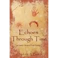 Echoes Through Time: a time-travel fantasy by Charlotte Banchi