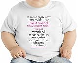 If Someone Saw Me With My Best Friend Funny Slogan オーガニックベビーTシャツ 12 - 18 Months