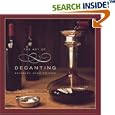 The Art of Decanting: Bringing Wine to Life
