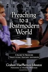 Preaching to a Postmodern World