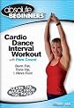 Absolute Beginners: Cardio Dance Interval Workout
