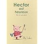 Tilly et ses amis : Hector est heureux de Polly Dunbar