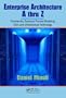 Enterprise Architecture A to Z: Frameworks, Business Process Modeling, SOA, and Infrastructure Technology