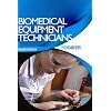 TechCareers: Biomedical Equipment Technicians (Techcareers)