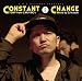 Constant Change~流転~