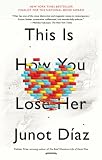 This Is How You Lose Her