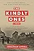The Kindly Ones: A Novel