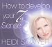 How to Develop Your 7th Sense