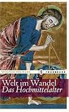 Produkt-Bild: Welt im Wandel: Das Hochmittelalter