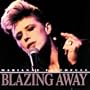 Blazing Away: Live