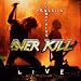 Wrecking Everthing-Live von Overkill - alle Infos