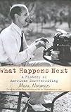 What happens next : a history of American screenwriting