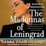 The Madonnas of Leningrad