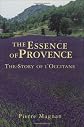 The Essence Of Provence: The Story Of L'Occitane