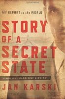 Story of a Secret State: My Report to the World