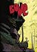 Bone: The Complete Cartoon Epic in One Volume (Vol 1)