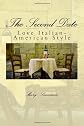 The Second Date: Love - Italian American Style