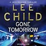 Gone Tomorrow: A Jack Reacher Novel