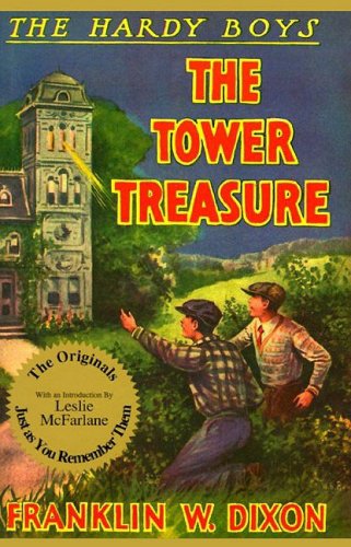 The Tower Treasure (Hardy Boys - Book 1)