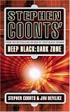 Stephen Coonts' Deep Black: Dark Zone (Deep Black 3)