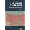 Un si�cle de construction du vignoble bourguignon : Les organisations vitivinicoles de 1884 aux AOC